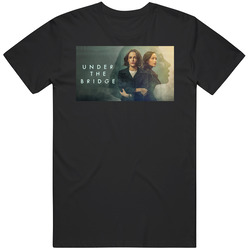 Under The Bridge Tv Series Fan T Shirt Under The Bridge Tv Series Fan T Shirt