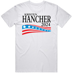 Kristen Hancher For President 2024 T Shirt