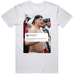 Mahomes No Shirt Shirtless Why They Have To Do Me Like The T Shirt