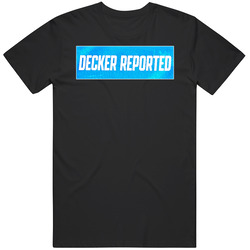 Decker Reported Billboard T Shirt