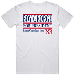 Boy George For President Karma Chameleon Since 1983 Music Fan T Shirt