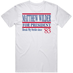 Matthew Wilder For President Break My Stride Since 1983 Music Fan T Sh