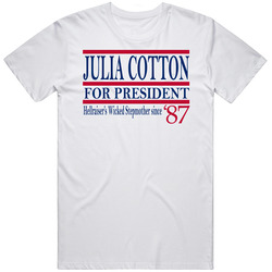 Julia Cotton For President Hellraiser's Wicked Stepmother Since 1