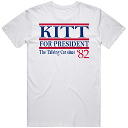 Kitt For President The Talking Car Since 1982 Knight Rider Tv Fan T Sh