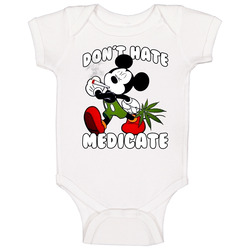 Dont Hate Medicate Mickey Mouse Stoner Weed Cannabis Baby One Piece