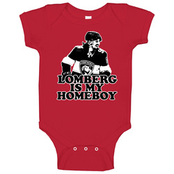 Ryan Lomberg Is My Homeboy Baby One Piece