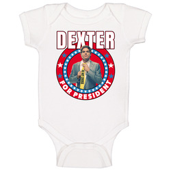 Dexter For President Tv Show Villain Fan Baby One Piece