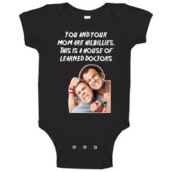 This Is A House Of Learned Doctors Step Brothers Movie  Quote Baby One