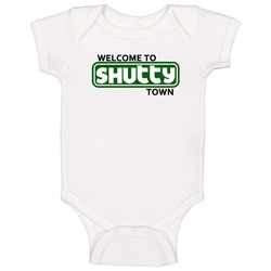Welcome To Shutty Town Funny King Of Queens Fan Tv Show Baby One Piece