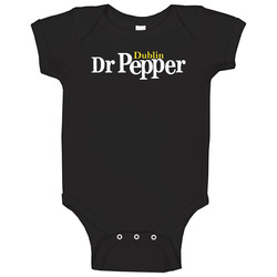 Dublin Dr Pepper Best Soda Of All Time Soft Drink Lovers Baby One Piec