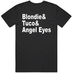 Blondie & Tuco & Angel Eyes The Good The Bad And The Ugly Movi