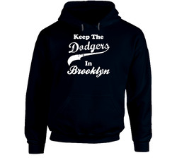Keep The Dodgers In Brooklyn Sport Hoodie