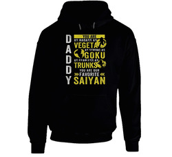 Daddy You Are Our Favorite Saiyan Hoodie