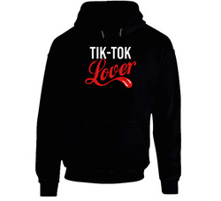 I Love Tik Tok Tk  Gift Hoodie