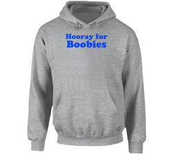 Hooray For Boobies Hoodie