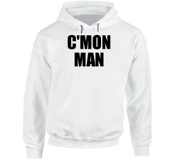 C Mon Man Football Quote Funny Hoodie