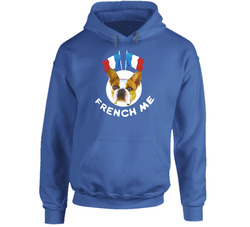 French Me Fun French Bulldog Modern Family Popular Tv Show Hoodie