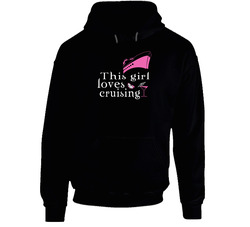 This Girl Loves Cruising Hoodie