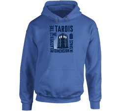 The Tardis -relative And Time Dimension In Space -dr.who Hoodie