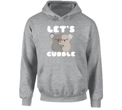 Lets Cuddle Geico Manatee Commercial Cute Koalas Hoodie