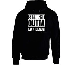 Straight Outta Ewa Beach Hawaii City Compton Parody Grunge Hoodie