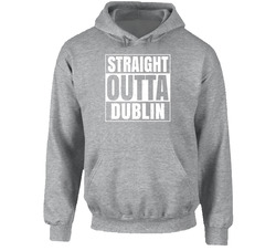 Dublin City Town Ireland Irish St Patrick's Day Straight Outta Compton Hoodie