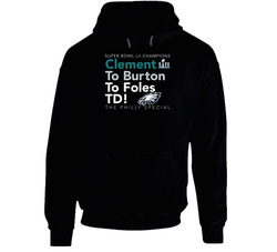 Super Bowl Clement Burton Foles Philly Football Champs Hoodie
