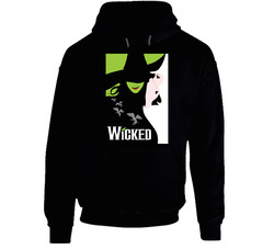 Wicked Broadway Musical About Wizard Of Oz Hoodie
