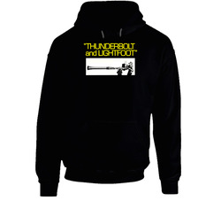 Thunderbolt And Lightfoot Movie Hoodie