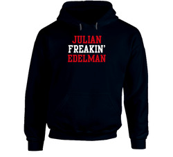 Julian Freakin' Edelman New England Football Player Cool Fan Hoodie