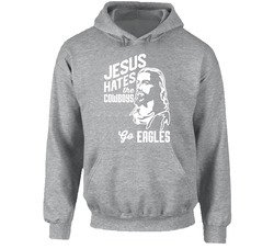 Jesus Hates Dallas Go Philadelphia Football Team Fan Hoodie