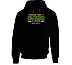 Married Into It Packers Fan Football T Shirt - Green Bay Team Colors Hoodie