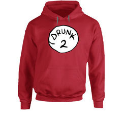 Drunk 2 Thing 2 Dr Suess Funny Drinking Hoodie