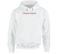 I Love Joel Osteen Hoodie