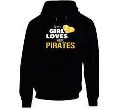 This Girl Loves Her Pirates Hoodie