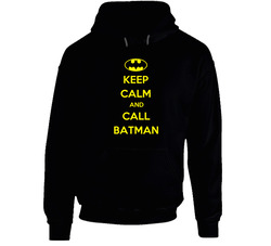 Keep Calm And Call Batman Original Design Hoodie
