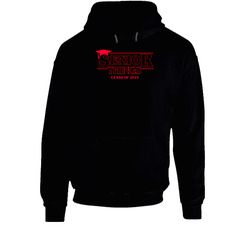 Senior Things Graduation Class Of 2023 Stranger Things Hoodie