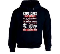 Football Mom T Shirt - My Son is My Favorite Football Player Hoodie