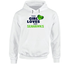 This Girl Loves Her Seahawks Football T Shirt - Seattle Seahawks Team Colors Hoodie