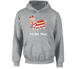 Pinata Knocked Up I'd Hit T Funny Rogan Hoodie