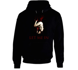 Let Me In Movie Hoodie