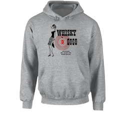 Whiskey A Gogo Hoodie