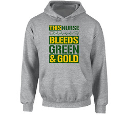 This Nurse Bleeds Green And Gold - Green Bay Packers Team Colors Hoodie