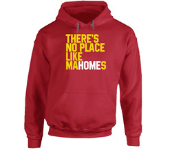 There's No Place Like Home Patrick Mahomes Football Player Fan Hoodie
