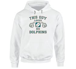 This Guy Loves His Miami Dolphins Football Hoodie