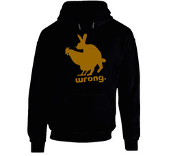 Chicken And Rabbit Wrong Funny Hoodie
