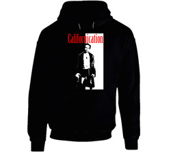 Californication Hank Moody Hoodie