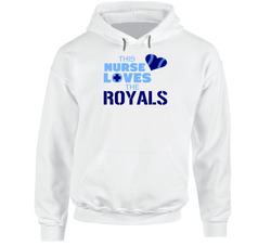 This Nurse Loves The Royals Baseball T Shirt - Kansas City Royals Team Colors Hoodie