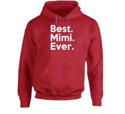 23150115 Best Mimi Ever Hoodie