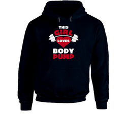 This Girl Loves Body Pump Gym Hoodie